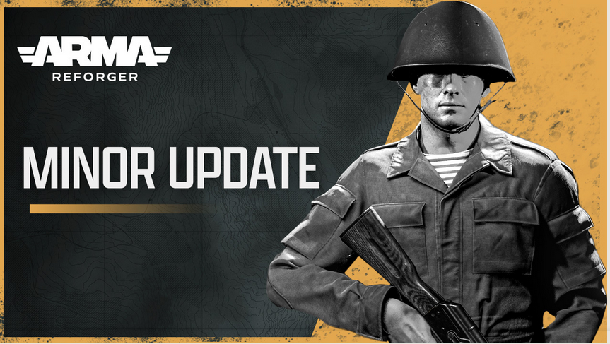 ARMA REFORGER MINOR UPDATE 0.9.9.104