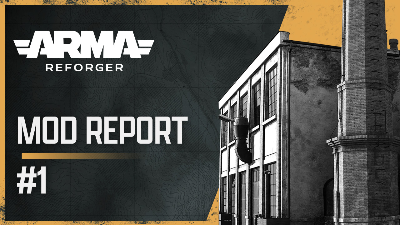 Arma Reforger | Mod Report #1